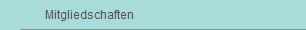 Mitgliedschaften