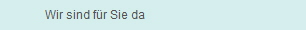 Wir sind fr Sie da
